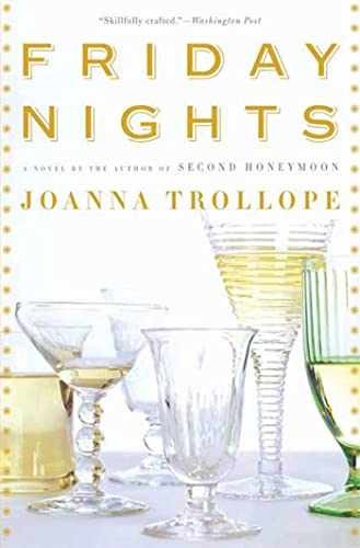 Friday Nights: A Novel - Paperback, by Trollope Joanna - Acceptable n