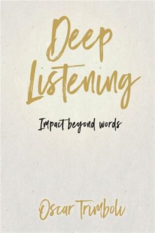 Deep Listening : Impact Beyond Words, Like New Used, Free shipping in the US