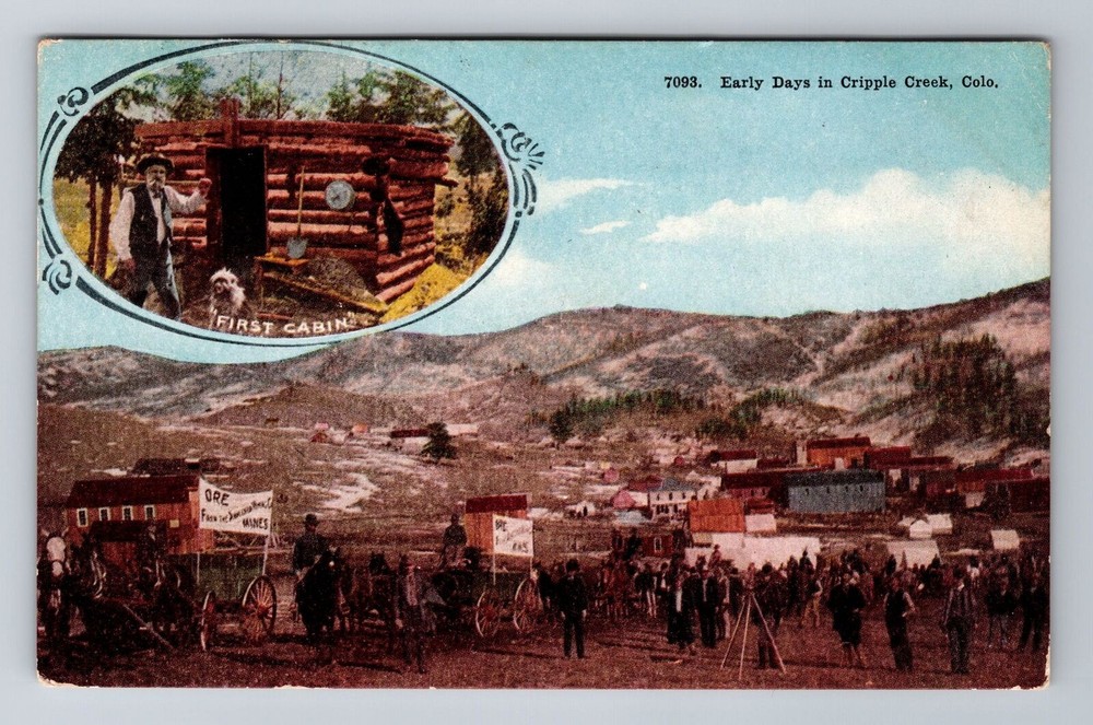 Cripple Creek CO-Colorado, Early Days In Town, Antique Souvenir Vintage Postcard