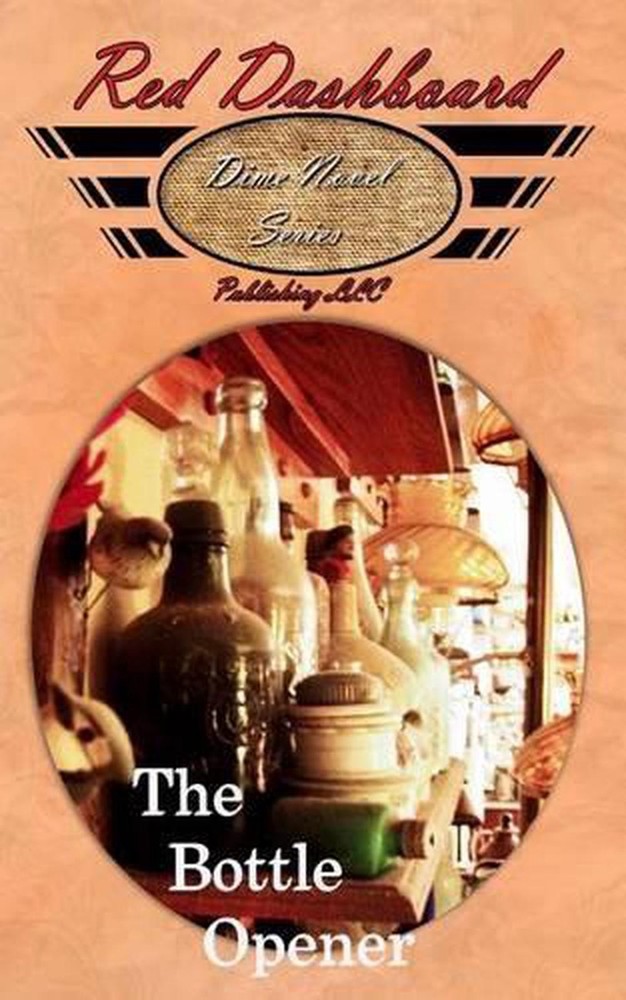 The Bottle Opener by Laura Madeline Wiseman (English) Paperback Book
