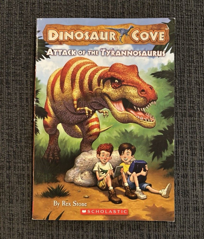 Dinosaur Cove Attack Of The Tyrannosaurus Scholastic Paperback By Rex Stone