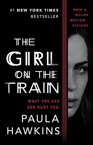 The Girl on the Train (Movie Tie-In) - paperback Hawkins, Paula