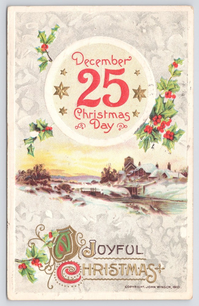 December 25 Christmas Day~Homes By Lake~Holly~Gold~Emb~John Winsch~1912 Postcard