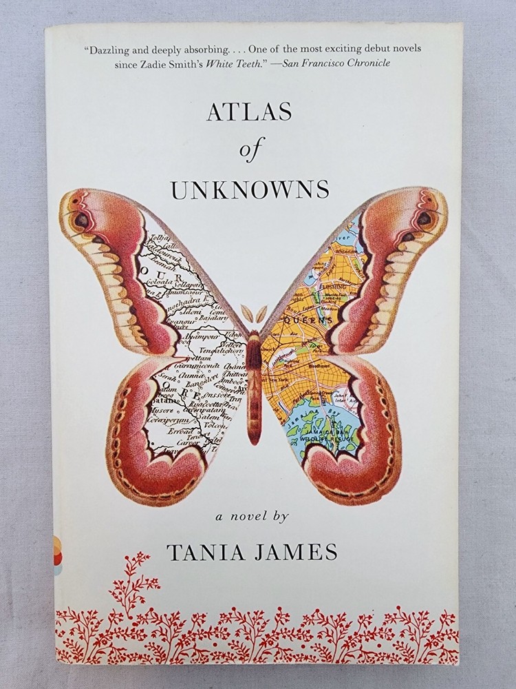 ATLAS OF UNKNOWNS by Tania James (Paperback) *VERY GOOD*