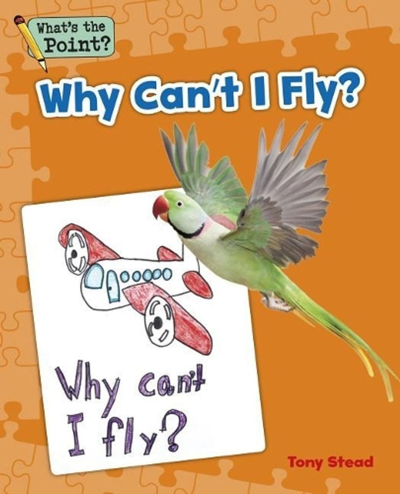 Why Can't I Fly? by Capstone Classroom (English) Paperback Book