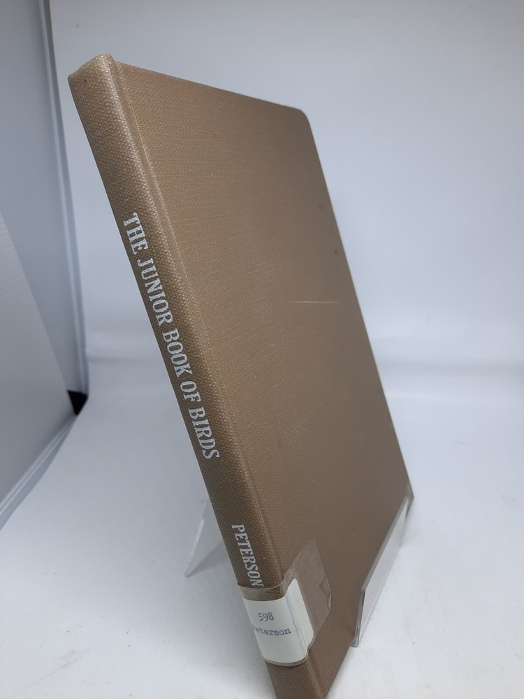 THE JUNIOR BOOK OF BIRDS Peterson, Roger Tory 1939, Rebound in 1980 Ex Library