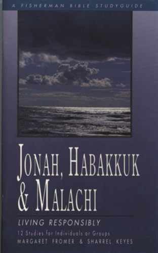 Jonah, Habakkuk, and Malachi: - Paperback, by Fromer Margaret; Keyes - Very Good