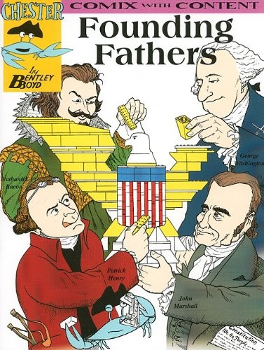 Founding Fathers (Chester the Crab's Comix With Content)