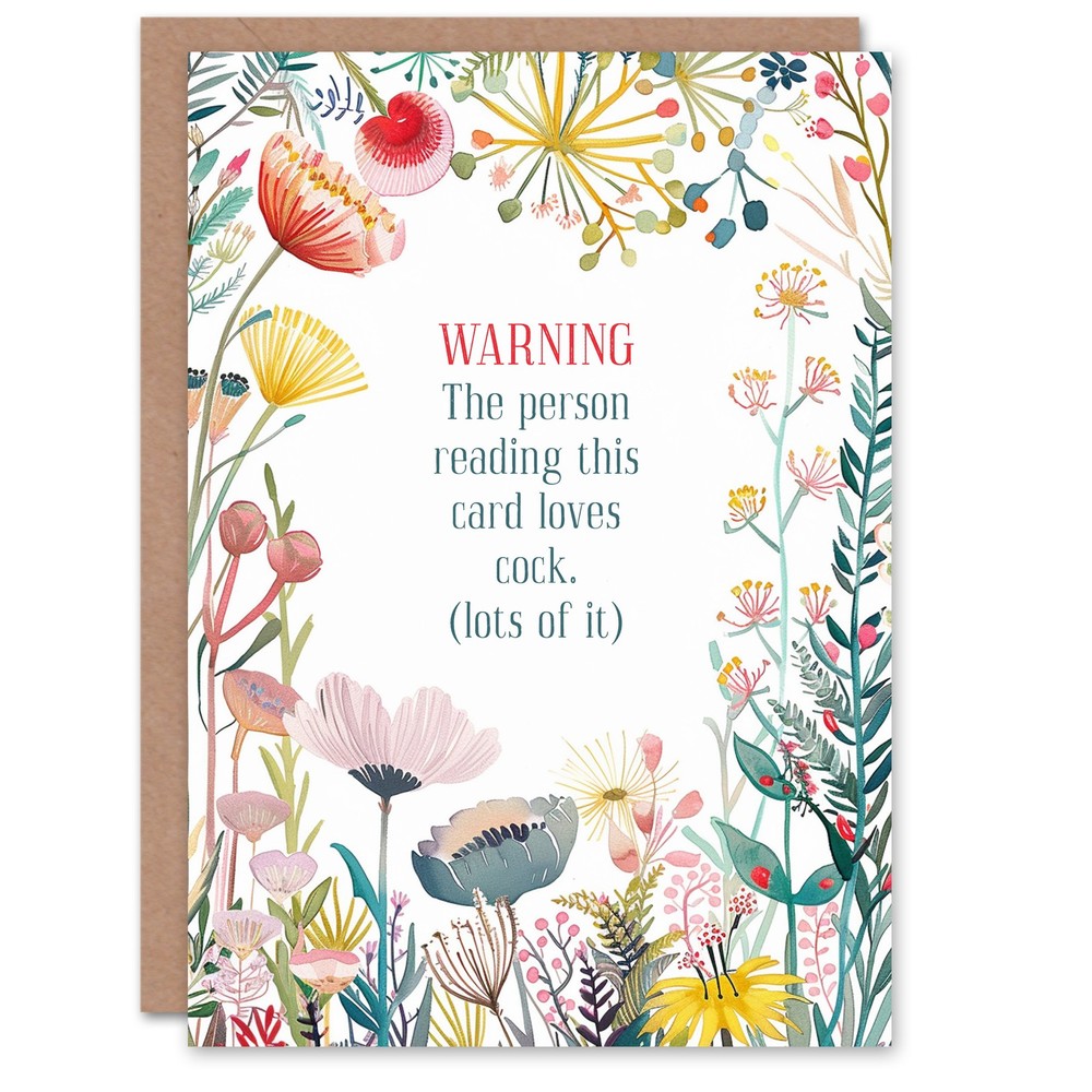 Greeting Card Person Reading This Loves C*ck Adult Funny Floral Birthday