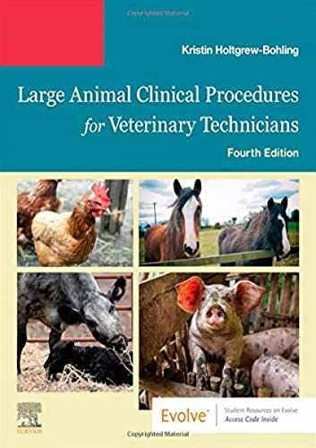 Large Animal Clinical - Paperback, by Holtgrew-Bohling DVM LVT - Acceptable