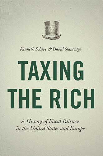 Taxing the Rich – A History of Fisc..., Stasavage, Davi