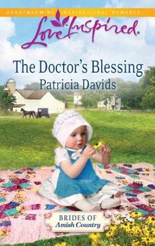 The Doctor's Blessing by Patricia Davids: Used
