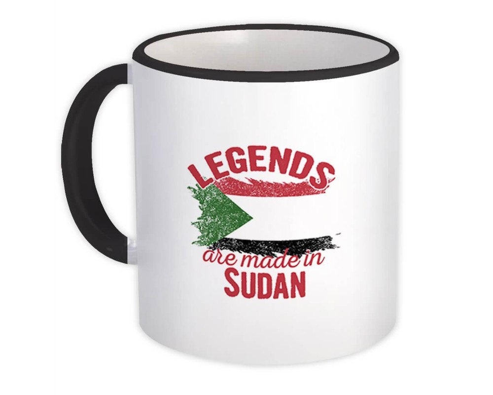 Legends are Made in Sudan: Gift Mug Flag Sudanese Expat Country