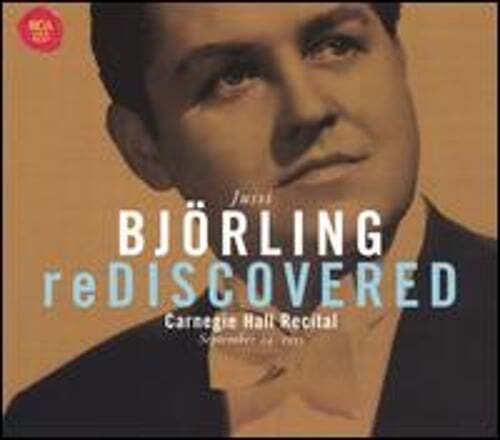 Björling Rediscovered: Carnegie Hall Concert Sept. 24 1955: Used