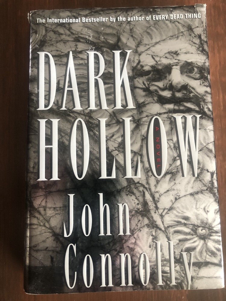 Dark Hollow by John Connolly (2001, Hardcover)