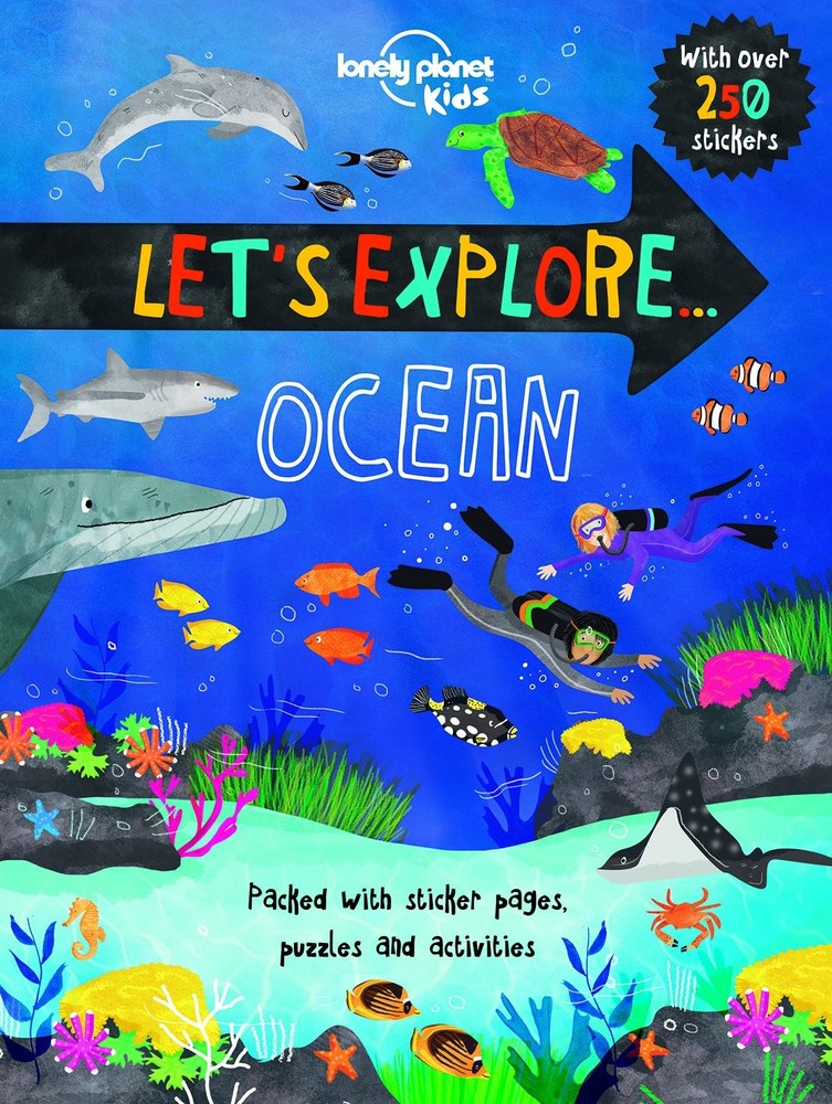 Lonely Planet Kids Let's Explore... Ocean by Feroze