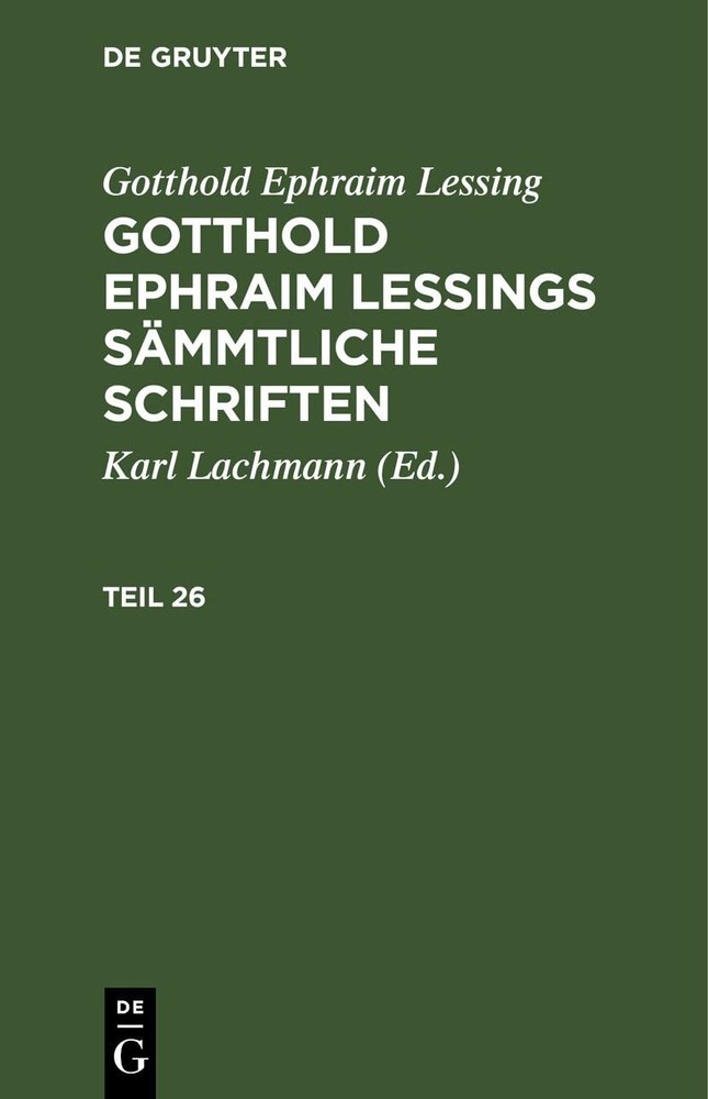 Gotthold Ephrai Gotthold Ephraim Lessing: Gotthold Ephraim Lessings S (Hardback)