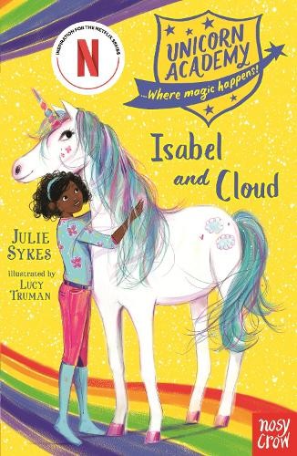 Julie Sykes Unicorn Academy: Isabel and Cloud (Paperback) (UK IMPORT)All Tariffs and Duties included - no additional charges