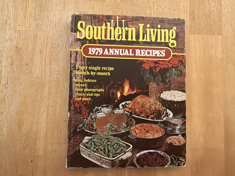 Southern Living 1979 Annual Recipes, Vintage 70s Cookbook