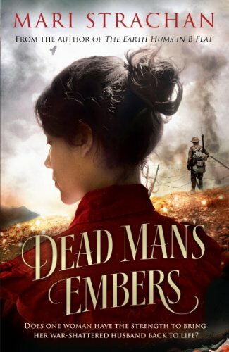 Blow on a Dead Man's Embers By Mari Strachan. 9781847675323
