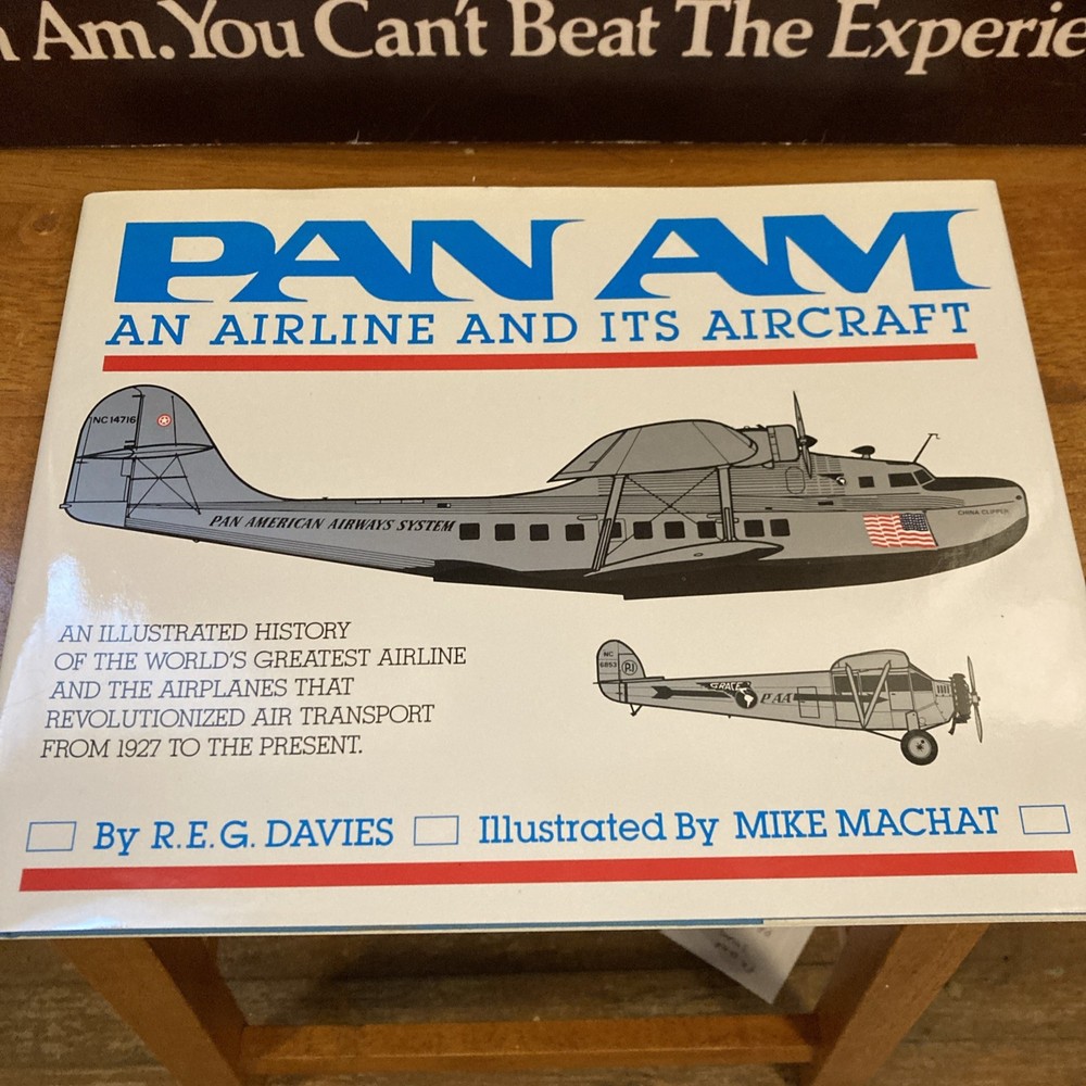Pan Am An Airline and Its Aircraft by R. E. G. Davies 1987 Aviation History Book