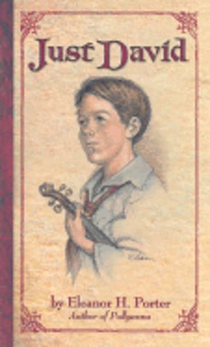 Just David by Eleanor H Porter: Used