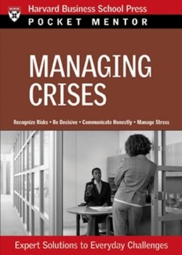 Harvard Business Review Managing Crises (Paperback) Pocket MentorAnother great item from Rarewaves USA | Free delivery!