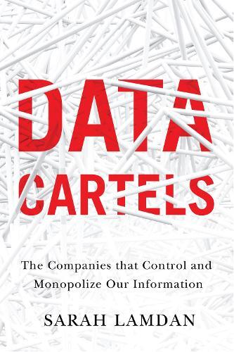 Sarah Lamdan Data Cartels (Paperback)