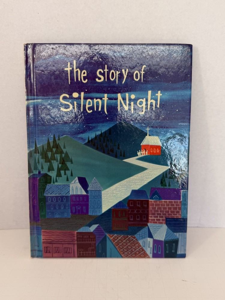 The Story of Silent Night 1965 Concordia Publishing By John Travers Moore