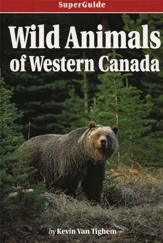 SuperGuide: Wild Animals of Western... by Tighem, Kevin Van Paperback / softbackFREE US DELIVERY | ISBN: 1897522363 | Quality Books