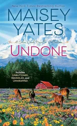 Undone (A Silver Creek Romance) - Paperback, by Yates Maisey - Very Good