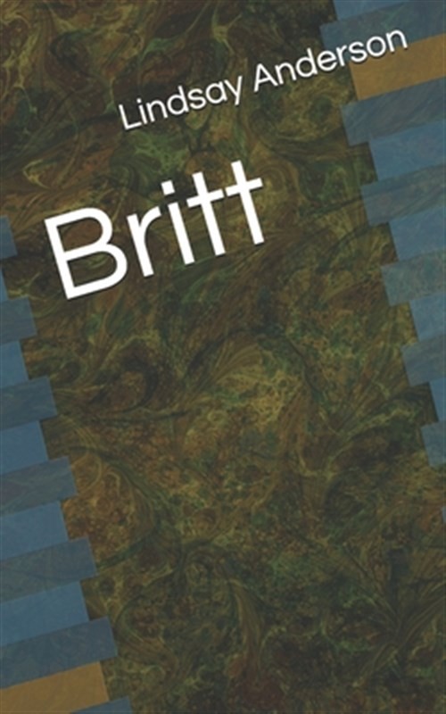 Britt by Anderson, Lindsay, Like New Used, Free shipping in the US