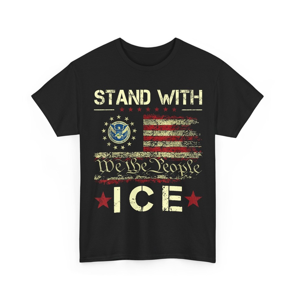 I Stand with Ice American Flag Shirt, I Support ICE Stop ICE Shirt