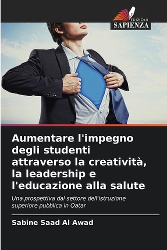 Aumentare l'impegno degli studenti attraverso la creativit, la leadership e l'ed