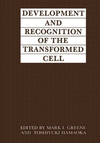 Development and Recognition of the Transformed Cell by M I Greene: Used