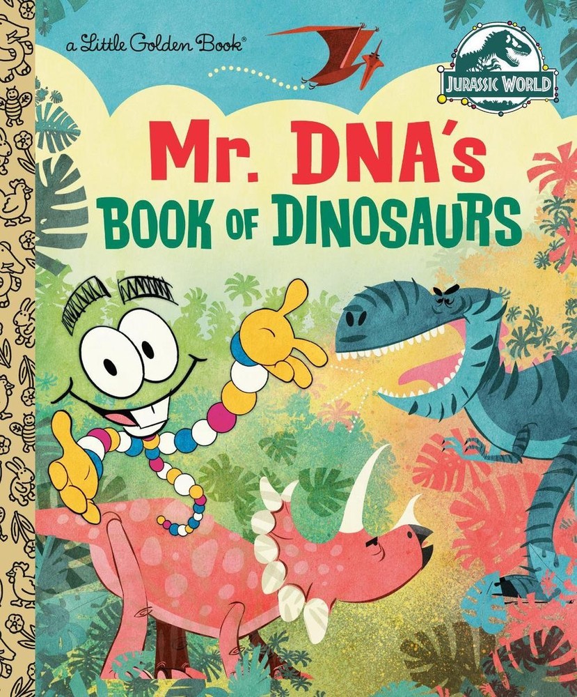 Mr. DNA's Book of Dinosaurs (Jurassic World) by Arie Kaplan (English) Hardcover