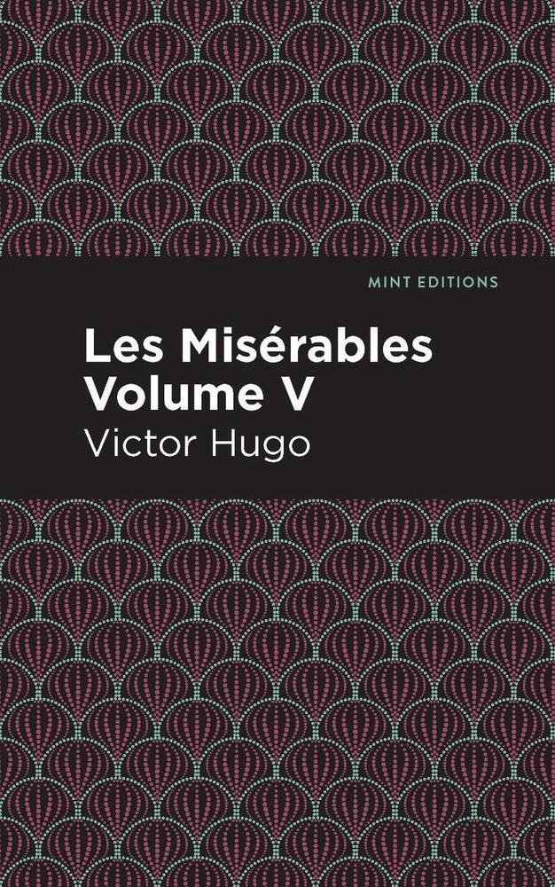 Les Miserables Volume V by Victor Hugo (English) Hardcover Book