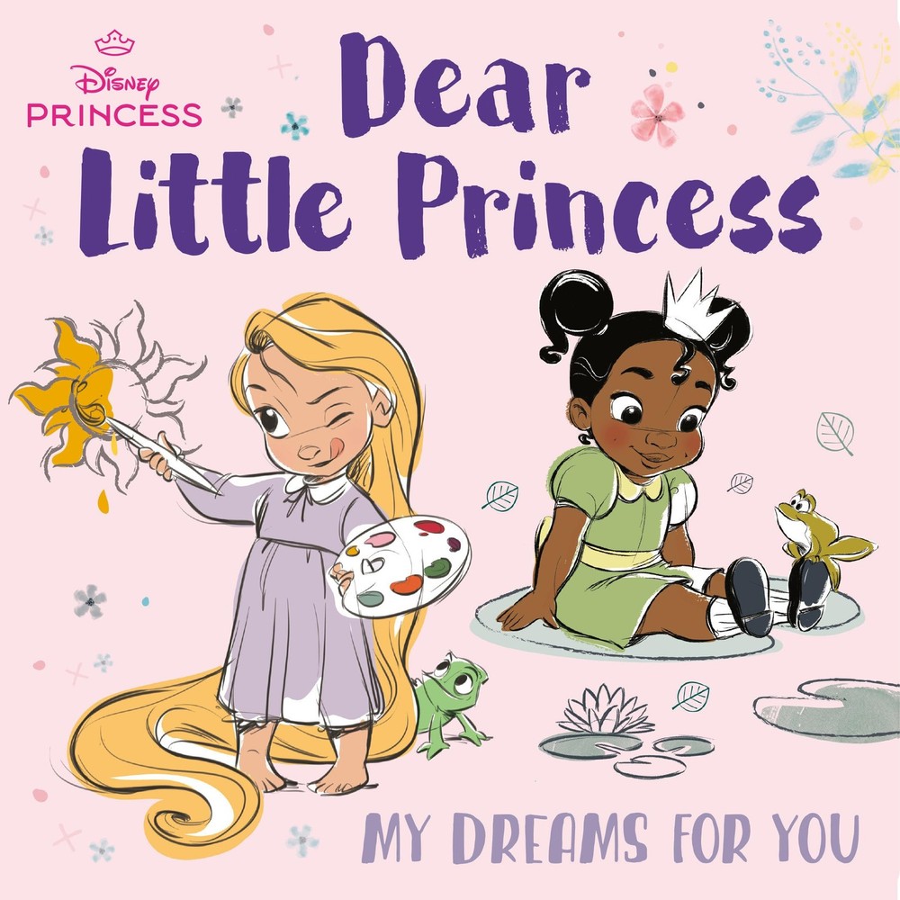 Dear Little Princess: My Dreams for You (Disney Princess) -- Random House Disney