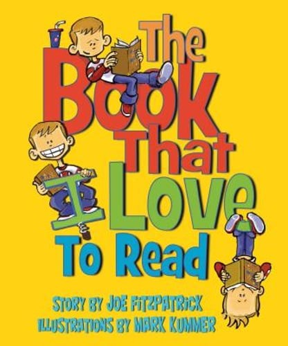 The Book That I Love to Read by Joe Fitzpatrick: Used