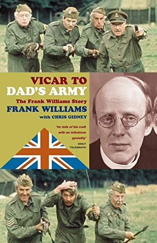 Vicar to Dad's Army: The Frank Williams Story by Gidney, Chris Paperback BookFREE US DELIVERY | ISBN: 1853115436 | Quality Books