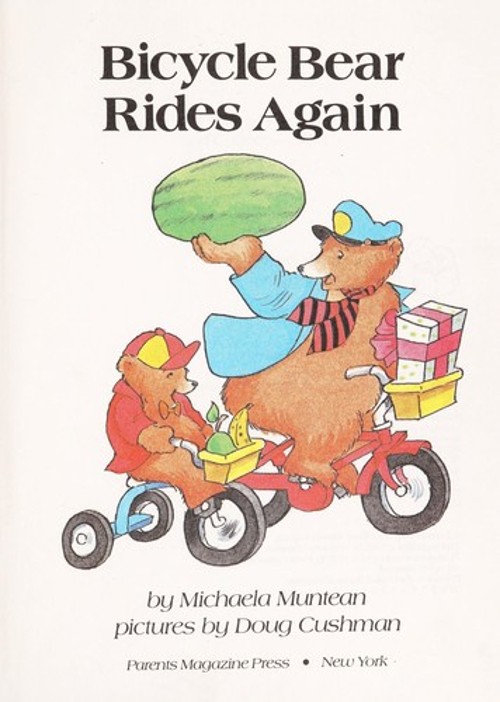 Bicycle Bear Rides Again Hardcover Michaela MunteanFree US Delivery | ISBN:0819311936