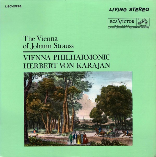 Wiener Philharmoniker, Herbert Von Karajan, Johann Strauss Jr. - The Vienna Of J