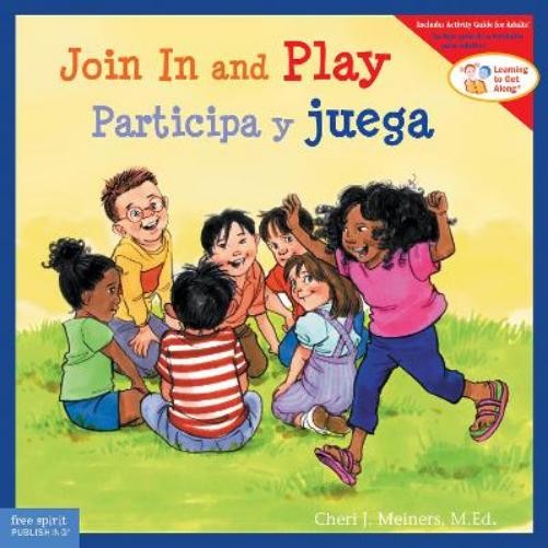 Cheri J. Meiners Join In and Play / Participa y juega (Paperback)Another great item from Rarewaves USA | Free delivery!