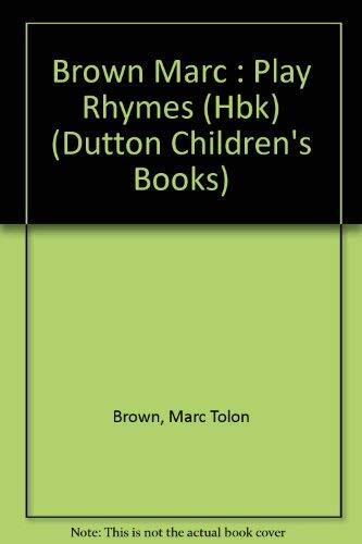 Vintage 1987 Hardcover Play Rhymes by Marc Brown