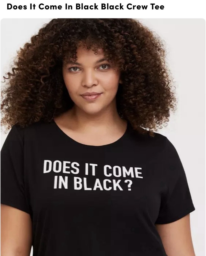 Torrid SZ 3X ‘Does It Come In Black’ Short Sleeve Tee Shirt
