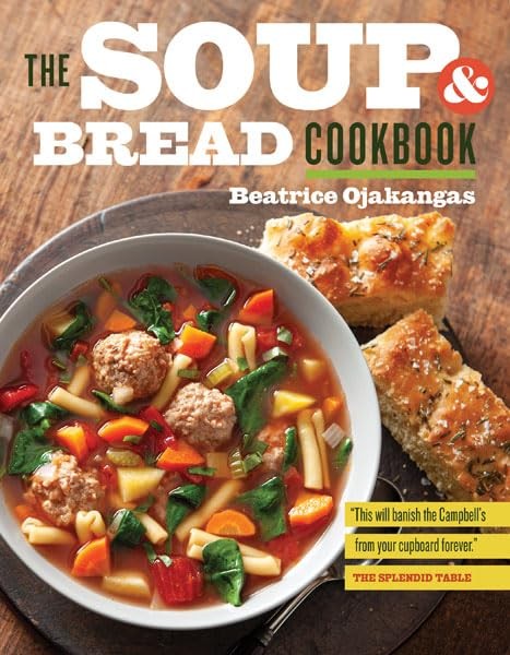 The Soup and Bread Cookbook by Ojakangas