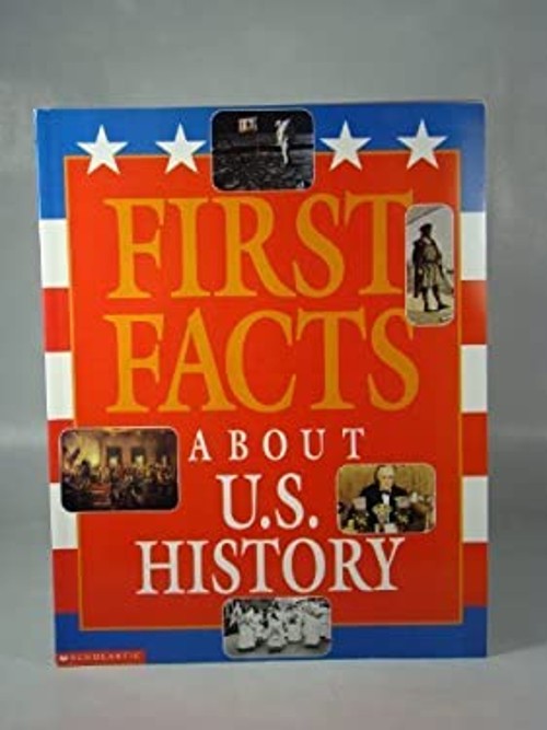 First Facts About U.S. History David C. KingFree US Delivery | ISBN:0439135850
