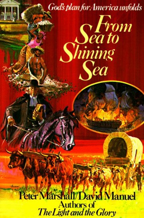 From Sea to Shining Sea Paperback David, Marshall, Peter ManuelFree US Delivery | ISBN:0800753089