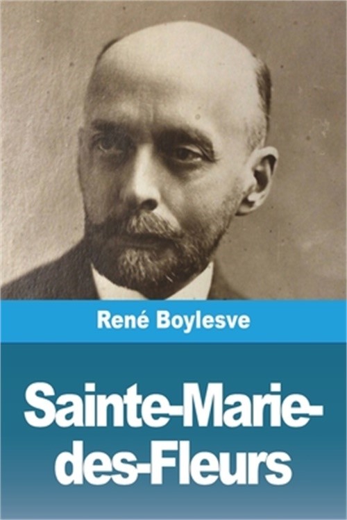 Sainte-Marie-des-Fleurs (Paperback or Softback)