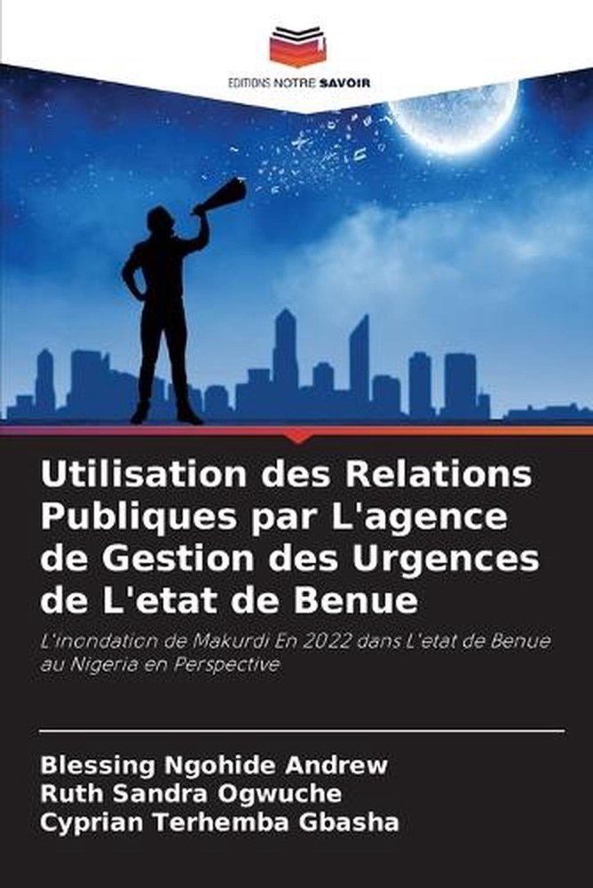 Utilisation des Relations Publiques par L'agence de Gestion des Urgences de L'et